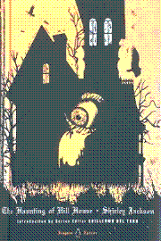 The Haunting of Hill House by Shirley Jackson