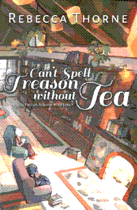 Can't Spell Treason Without Tea cover