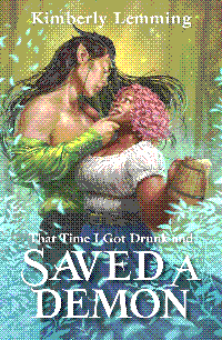 That Time I Got Drunk and Saved a Demon cover